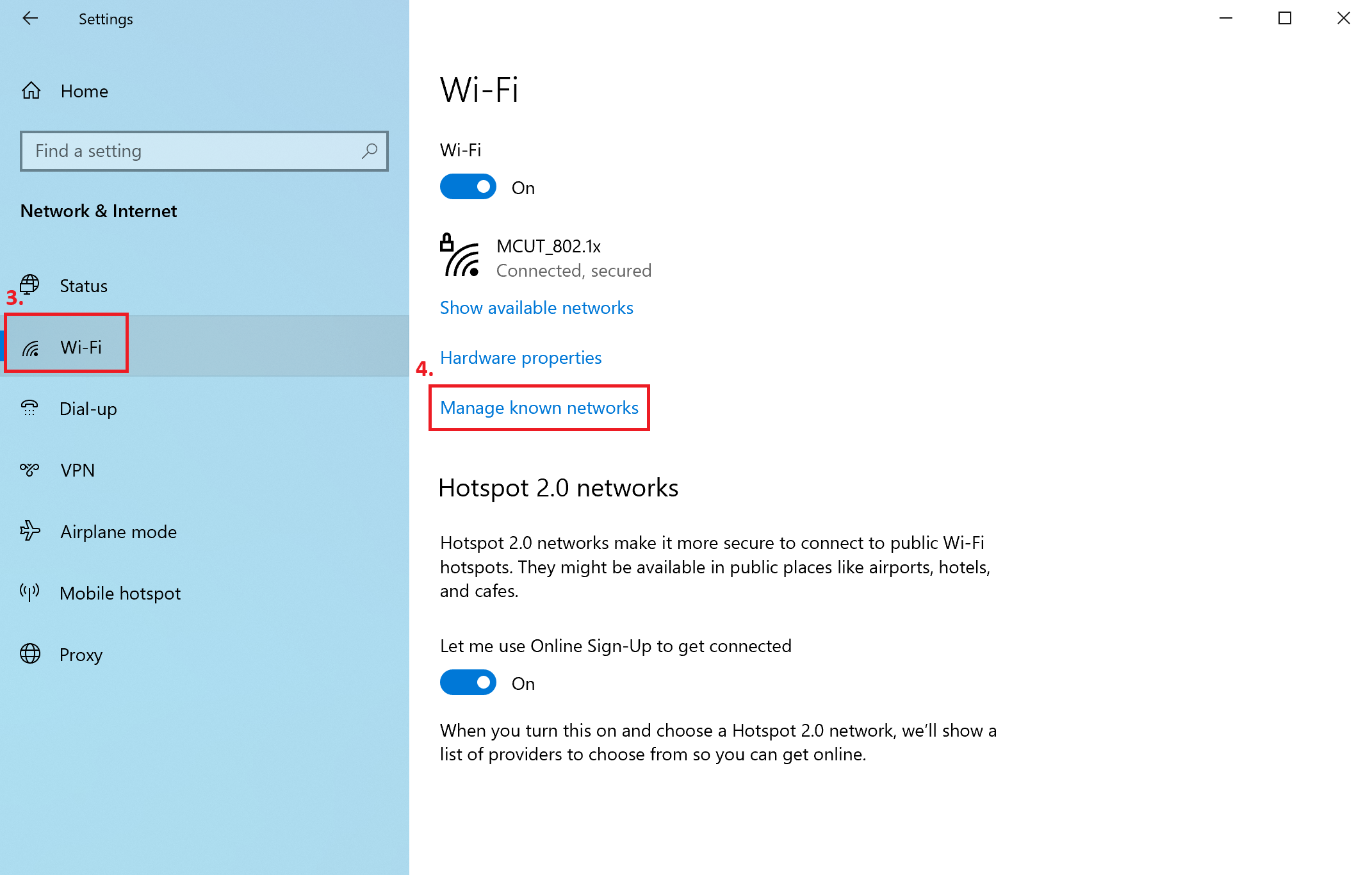Step3. Click Wi-Fi Step4. Click Manage known networks